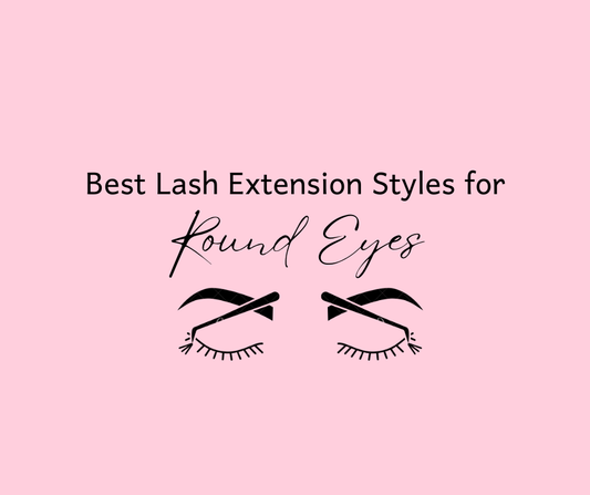 Best Eyelash Extension Styles for Round Eyes